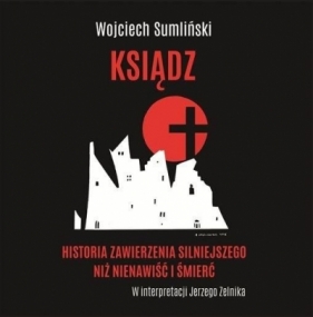 Ksiądz - Wojciech Sumliński