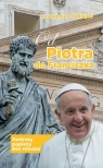  Od Piotra do FranciszkaPortrety papieży bez retuszu