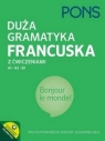 Duża gramatyka francuska z ćwiczeniami na poziomie A1-A2-B1 PONS.