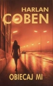 Obiecaj mi - Harlan Coben