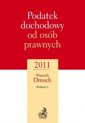 Podatek dochodowy od osób prawnych - Dmoch Wojciech