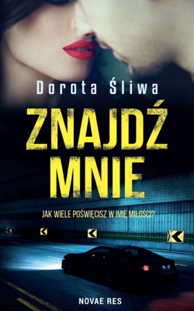 Znajdź mnie - Dorota Śliwa