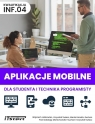 Aplikacje mobilne dla studenta i technika... Wojciech Jaśkowiec, Krzysztof Kułacz, Marta Kanaf