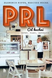 PRL od kuchni. Wydanie specjalne - Sławomir Koper