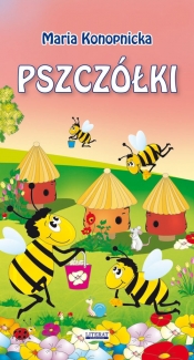 Pszczółki - Maria Konopnicka