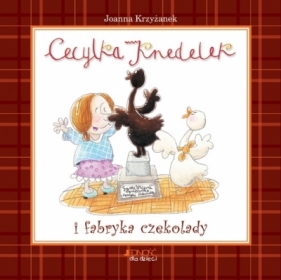 Cecylka Knedelek i fabryka czekolady - Krzyżanek Joanna