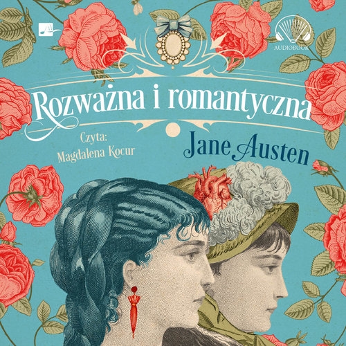 Rozważna i romantyczna
	 (Audiobook)