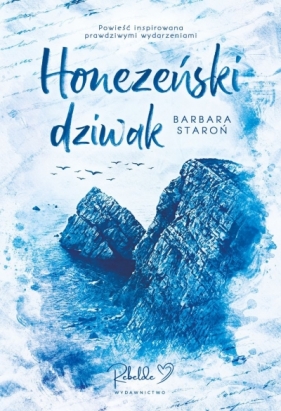 Honezeński dziwak - Barbara Staroń