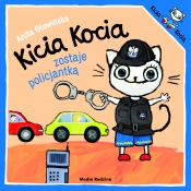 Kicia Kocia zostaje policjantką - Anita Głowińska
