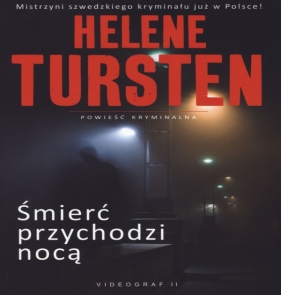 Śmierć przychodzi nocą - Helene Tursten