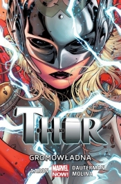 Thor T.1 Gromowładna - Jason Aaron, Dauterman Russell