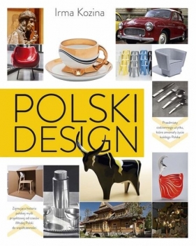 Polski design (Uszkodzona okładka) - Irma Kozina