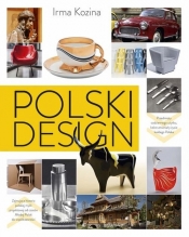 Polski design (Uszkodzona okładka) - Irma Kozina