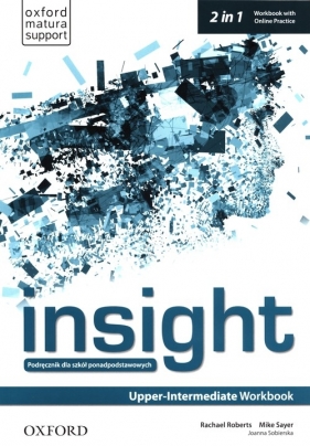 Insight Upper-Intermediate Workbook with Online Practice - Roberts Rachael, Sayer Mike, Sobierska Joanna