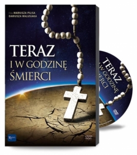 Teraz i w godzinę śmierci DVD - Mariusz Pilis, Dariusz Walusiak
