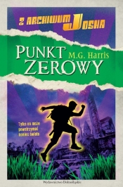 Z archiwum Josha 3 Punkt zerowy