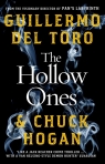 The Hollow Ones del Toro 	Guillermo, Hogan Chuck