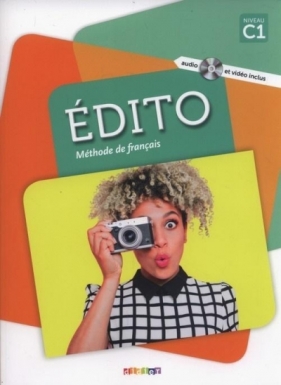 Edito C1 Methode de francais + DVD - Pinson Cecile