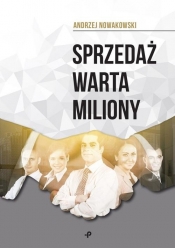 Sprzedaż warta miliony - Nowakowski Andrzej