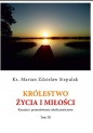 Królestwo życia i miłości - Marian Zdzisław Stepulak