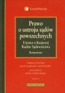 Prawo o ustroju sądów powszechnych Ustawa o Krajowej Radzie Sądownictwa Ereciński Tadeusz, Gudowski Jacek, Iwulski Józef