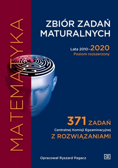 Zbiór zadań maturalnych 2010-2020. Matematyka. Poziom rozszerzony
