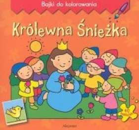 Królewna Śnieżka - Bajki do kolorowania - Bogusław Michalec