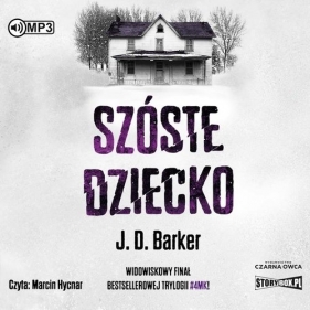 Szóste dziecko (Audiobook) - J. D. Barker