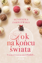 Rok na końcu świata - Agnieszka Zakrzewska