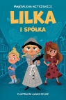 Lilka i spółka Magdalena Witkiewicz