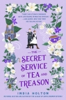 The Secret Service of Tea and treason Holton India