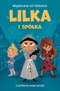 Lilka i spółka - Magdalena Witkiewicz