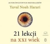 21 lekcji na XXI wiek - Yuval Noah Harari