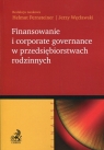 Finansowanie i corporate governance w przedsiębiorstwach rodzinnych