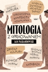 Mitologia z opracowaniem Jan Parandowski