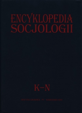 Encyklopedia socjologii Tom 2 K-N