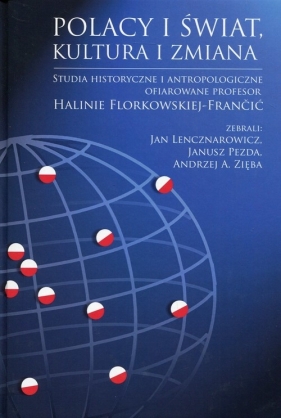 Polacy i świat, kultura i zmiana
