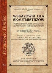 Wskazówki dla skautmistrzów - Sedlaczek Stanisław, Baden-Powell Robert