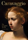 Caravaggio. The Complete Works Schütze Sebastian