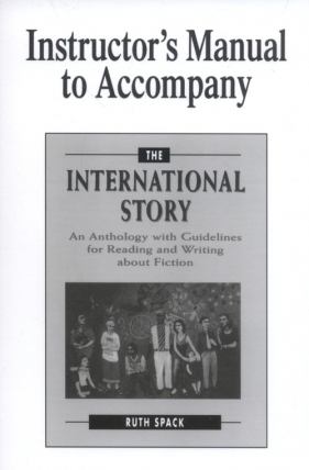 Instructor's Manual to Accompany The International Story - Ruth Spack