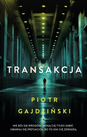 Transakcja - Piotr Gajdziński