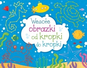 Wesołe obrazki od kropki do kropki - Kristeen Robson