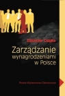 Zarządzanie wynagrodzeniami w Polsce Czajka Zdzisław