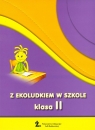 Z Ekoludkiem w szkole 2 Pakiet Szkoła podstawowa Kitlińska - Pięta H.