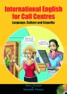 International English for Call Centres Barry Tomalin, Suhashini Thomas