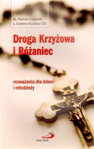 DROGA KRZYŻOWA I RÓŻANIEC