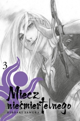 Miecz nieśmiertelnego #03 - Hiroaki Samura