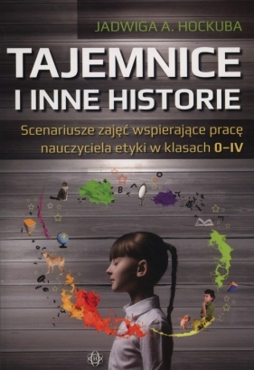 Tajemnice i inne historie - Jadwiga A. Hockuba