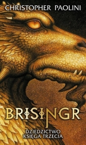 Brisingr. Dziedzictwo. Księga 3 - Christopher Paolini