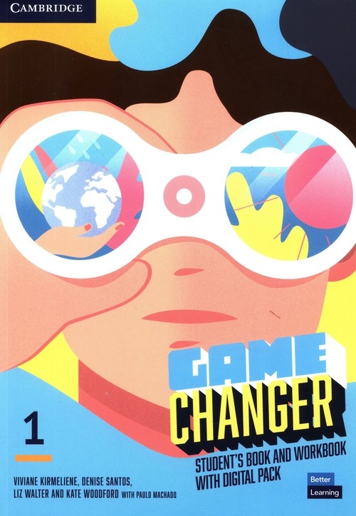 Game Changer 1 Student's Book and Workbook with Digital Pack